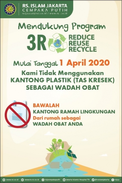Mulai 1 April 2020 RS Islam Jakarta Cempaka Putih TIDAK MENYEDIAKAN KANTONG PLASTIK UNTUK WADAH OBAT
