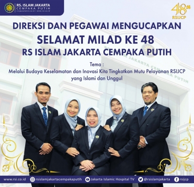 Selamat Milad ke 48 RS Islam Jakarta Cempaka Putih