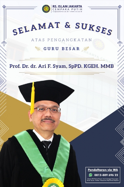 Selamat dan Sukses Atas Pengangkatan Guru Besar Prof. DR. dr. Ari Fahrial Syam, SpPD. KEGH. MMB